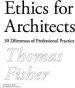Audiobook Ethics for Architects: 50 Dilemmas of Professional Practice author Thomas Fisher