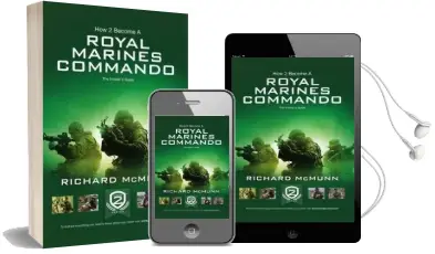 How 2 Become a Royal Marines Commando: The Insiders Guide Audiobook download free by Richard Mcmunn