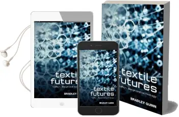 Textile Futures: Fashion, Design and Technology Audiobook download free by Bradley Quinn