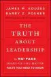 Audiobook The Truth About Leadership: The No-Fads, Heart-Of-The-Matter Facts you Need to Know author James M. Kouzes