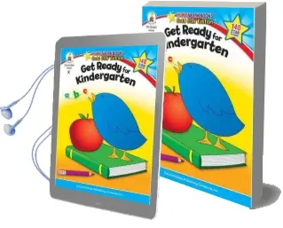 Get Ready for Kindergarten: Gold Star Edition Audiobook download free by Carson Dellosa Publishing