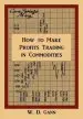 Audiobook How to Make Profits Trading in Commodities: A Study of the Commodity Market author W D Gann