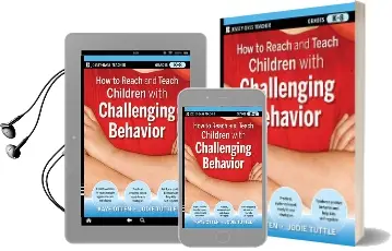 How to Reach and Teach Children With Challenging Behavior (K-8): Practical, Ready-To-Use Interventions That Work Audiobook download free by Kaye Otten