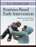 Audiobook Routines-Based Early Intervention: Supporting Young Children and Their Families author R. A. Mcwilliam