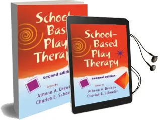 School-Based Play Therapy Audiobook download free by Athena A. Drewes