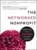 Audiobook The Networked Nonprofit: Connecting With Social Media to Drive Change author Beth Kanter