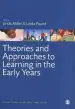 Audiobook Theories and Approaches to Learning in the Early Years author Linda Miller