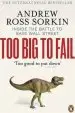 Audiobook Too big to Fail: Inside the Battle to Save Wall Street author Andrew Ross Sorkin