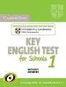 Audiobook Ket Practice Tests: Cambridge key English Test for Schools 1 Student'S Book Without Answers: Official Examination Papers From University of Cambridge Esol Examinations author Cambridge Esol
