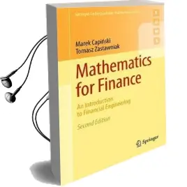 Mathematics for Finance: An Introduction to Financial Engineering Audiobook download free by Marek Capinski