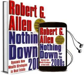 Nothing Down for the 2000S: Dynamic new Wealth Strategies in Real Estate Audiobook download free by Robert G. Allen