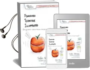 Pomodoro Technique Illustrated: Can you Focus - Really Focus - for 25 Minutes? Audiobook download free by Staffan Nöteberg