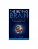 Audiobook The Buying Brain: Secrets for Selling to the Subconscious Mind author A. K. Pradeep