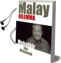 The Malay Dilemma Audiobook download free by Mahathir Mohamad