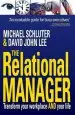 Audiobook The Relational Manager: Transform Your Workplace and Your Life author Michael Schlüter