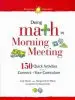 Audiobook Doing Math in Morning Meeting: 150 Quick Activities That Connect to Your Curriculum author Andy Dousis