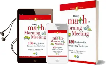Doing Math in Morning Meeting: 150 Quick Activities That Connect to Your Curriculum Audiobook download free by Andy Dousis