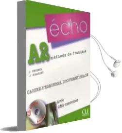 Echo (Version 2010): Cahier Personnel D'Apprentissage + Cd-Audio +Corriges a2 Audiobook download free by Jacky Girardet