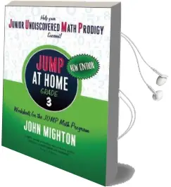 Jump at Home: Grade 3: Worksheets for the Jump Math Program Audiobook download free by John Mighton