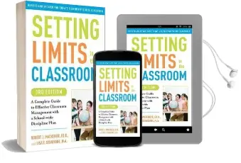 Setting Limits in the Classroom, 3rd Edition Audiobook download free by Robert J Mackenzie Ed. D.