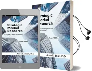 Strategic Market Research: A Guide to Conducting Research That Drives Businesses Audiobook download free by Anne E Beall Phd