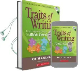 Traits of Writing: The Complete Guide for Middle School Audiobook download free by Ruth Culham