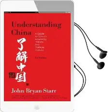 Understanding China: A Guide to China'S Economy, History, and Political Culture Audiobook download free by John Bryan Starr