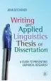 Audiobook Writing an Applied Linguistics Thesis or Dissertation: A Guide to Presenting Empirical Research author John Bitchener
