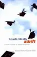 Audiobook Academically Adrift: Limited Learning on College Campuses author Richard Arum