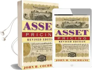 Asset Pricing: Revised Edition Audiobook download free by John H. Cochrane