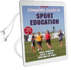 Complete Guide to Sport Education Audiobook download free by Daryl Siedentop