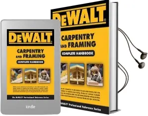 Dewalt Carpentry and Framing Complete Handbook Audiobook download free by Gary Brackett