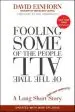 Audiobook Fooling Some of the People all of the Time: A Long Short (And now Complete) Story, Updated With new Epilogue author David Einhorn