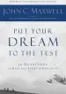 Audiobook Put Your Dream to the Test: 10 Questions to Help you see it and Seize it author John C. Maxwell