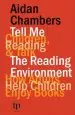 Audiobook Tell me (Children, Reading & Talk) With the Reading Environment author Aidan Chambers