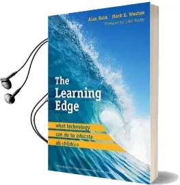 The Learning Edge: What Technology can do to Educate all Children Audiobook download free by Alan Bain