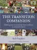 Audiobook The Transition Companion: Making Your Community More Resilient in Uncertain Times author Rob Hopkins