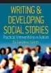 Audiobook Writing and Developing Social Stories author Caroline Smith