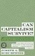 Audiobook Can Capitalism Survive?: Creative Destruction and the Future of the Glob author Joseph A Schumpeter