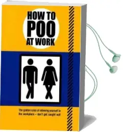 How to poo at Work Audiobook download free by Mats