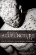 Audiobook Making Acupuncture pay: Real-World Advice for Successful Private Practice author L Ac Matthew D Bauer