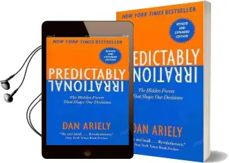 Predictably Irrational, Revised: The Hidden Forces That Shape our Decisions Audiobook download free by Dr Dan Ariely