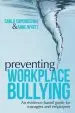 Audiobook Preventing Workplace Bullying: An Evidence-Based Guide for Managers and Employees author Carlo Caponecchia