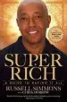 Audiobook Super Rich: A Guide to Having it all author Russell Simmons