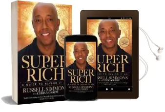 Super Rich: A Guide to Having it all Audiobook download free by Russell Simmons
