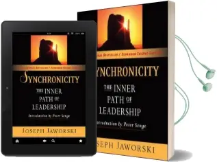 Synchronicity: The Inner Path of Leadership: The Inner Path of Leadership Audiobook download free by Joseph Jaworski