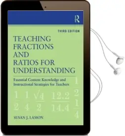 Teaching Fractions and Ratios for Understanding: Essential Content Knowledge and Instructional Strategies for Teachers Audiobook download free by Susan J. Lamon