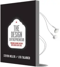 The Design Entrepreneur: Turning Graphic Design Into Goods That Sell Audiobook download free by Lita Talarico
