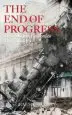 Audiobook The end of Progress: How Modern Economics has Failed us author Graeme Maxton