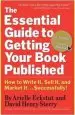 Audiobook The Essential Guide to Getting Your Book Published: How to Write it, Sell it, and Market it - Successfully author David Henry Sterry